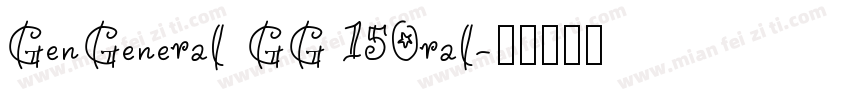 GenGeneral GG 150ral字体转换